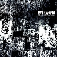 ＵＶＥＲｗｏｒｌｄ「 ＷＥ　ＡＲＥ　ＧＯ／ＡＬＬ　ＡＬＯＮＥ」