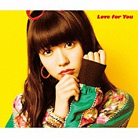 夢みるアドレセンス「 Ｌｏｖｅ　ｆｏｒ　Ｙｏｕ」