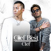 Ｃｌｅｆ「 Ｃｌｅｆ　Ｂｅｓｔ」