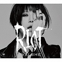 ＶＡＬＳＨＥ「 ＲＩＯＴ」