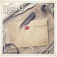 ＨＥＲＯ「 ＬＯＶＥ　ＬＥＴＴＥＲ」