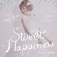 （Ｖ．Ａ．）「 Ｓｗｅｅｔ　Ｈａｐｐｉｎｅｓｓ　ＳＵＰＰＯＲＴＥＤ　ＢＹ　ゼクシィ」