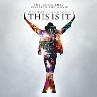 マイケル・ジャクソン「 ＭＩＣＨＡＥＬ　ＪＡＣＫＳＯＮ’Ｓ　ＴＨＩＳ　ＩＳ　ＩＴ」