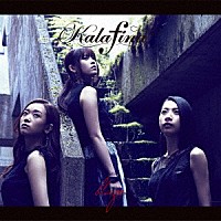 Ｋａｌａｆｉｎａ「 ｂｌａｚｅ」