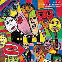 ＴＨＥ　ＣＯＬＬＥＣＴＯＲＳ　－３０ｔｈ　Ａｎｎｉｖｅｒｓａｒｙ　Ｓｅｓｓｉｏｎ－「 愛ある世界」