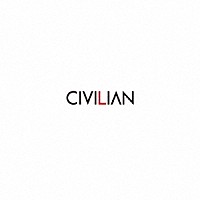 ＣＩＶＩＬＩＡＮ「 Ｂａｋｅ　ｎｏ　ｋａｗａ」