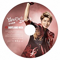 ＢＯＹＳ　ＡＮＤ　ＭＥＮ「 ＹＡＭＡＴＯ☆Ｄａｎｃｉｎｇ」