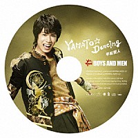 ＢＯＹＳ　ＡＮＤ　ＭＥＮ「 ＹＡＭＡＴＯ☆Ｄａｎｃｉｎｇ」