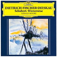 ディートリヒ・フィッシャー＝ディースカウ「 シューベルト：歌曲集≪冬の旅≫」