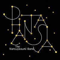 ザ・なつやすみバンド「 ＰＨＡＮＴＡＳＩＡ」