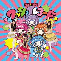 ＦＥＳ☆ＴＩＶＥ「 ワッショイレコード」