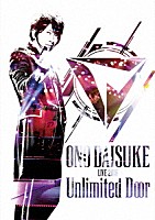 小野大輔「 Ｄａｉｓｕｋｅ　Ｏｎｏ　ＬＩＶＥ　２０１６　Ｕｎｌｉｍｉｔｅｄ　Ｄｏｏｒ」