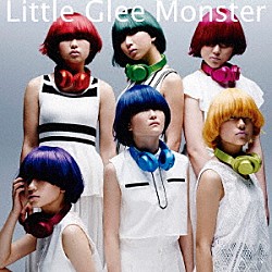 Ｌｉｔｔｌｅ　Ｇｌｅｅ　Ｍｏｎｓｔｅｒ「私らしく生きてみたい／君のようになりたい」