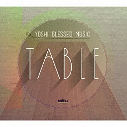 （Ｖ．Ａ．） ＹＯＳＨＩ　ＢＬＥＳＳＥＤ　ｆｅａｔ．Ｊｏｓｈｕａ　Ｕｅｈａｒａ Ｔａｋａｙｏｓｈｉ　Ｆｕｋｕｈａｒａ ＹＯＳＨＩ　ＢＬＥＳＳＥＤ　ｆｅａｔ．Ｓｐｅｅｃｈ Ｊｏｓｈｕａ　Ｕｅｈａｒａ ＹＯＳＨＩ　ＢＬＥＳＳＥＤ Ｋｅｎ　Ｍａｔｓｕｄａ Ｙｕｋａｒｉ　Ｇｏｓｐｅｌ「ＴＡＢＬＥ」