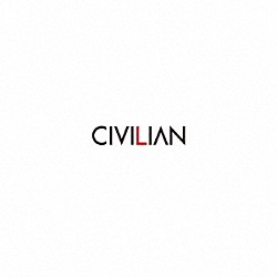 ＣＩＶＩＬＩＡＮ「Ｂａｋｅ　ｎｏ　ｋａｗａ」