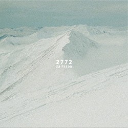 ＺＡ　ＦＥＥＤＯ「２７７２」