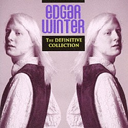 エドガー・ウィンター「デフィニティブ・コレクション」 | CDSOL-8771