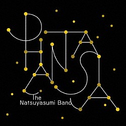 ザ・なつやすみバンド「ＰＨＡＮＴＡＳＩＡ」