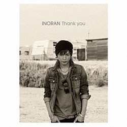 ＩＮＯＲＡＮ「Ｔｈａｎｋ　ｙｏｕ」