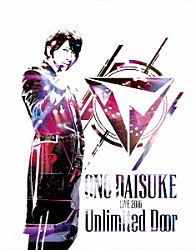 小野大輔「Ｄａｉｓｕｋｅ　Ｏｎｏ　ＬＩＶＥ　２０１６　Ｕｎｌｉｍｉｔｅｄ　Ｄｏｏｒ」