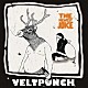 ＶＥＬＴＰＵＮＣＨ「ＴＨＥ　ＮＥＷＥＳＴ　ＪＯＫＥ」