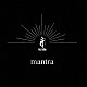 ＶＩＬＬＳＨＡＮＡ「ＭＡＮＴＲＡ」