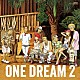 １　ＦＩＮＧＥＲ「ＯＮＥ　ＤＲＥＡＭ　２」