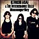 浅井健一＆ＴＨＥ　ＩＮＴＥＲＣＨＡＮＧＥ　ＫＩＬＬＳ「Ｍｅｓｓｅｎｇｅｒ　Ｂｏｙ」