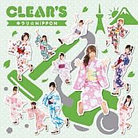 ＣＬＥＡＲ’Ｓ「 キラリ☆ＮｉＰＰＯＮ」