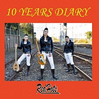 ＲＥＤ　ＨＯＴＳ「 １０　Ｙｅａｒｓ　Ｄｉａｒｙ」