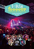 ｉ☆Ｒｉｓ「 ｉ☆Ｒｉｓ　結成４周年Ｌｉｖｅ～ｆｏｏｏｏｕｒ～＠ｉ☆ＲｉｓＴＥＬＬＡＲＴＨＥＡＴＥＲ」