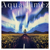 Ａｑｕａ　Ｔｉｍｅｚ「 アスナロウ」