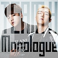 ＴＥＡＭ　Ｈ「 Ｍｏｎｏｌｏｇｕｅ」