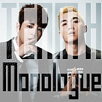 ＴＥＡＭ　Ｈ「 Ｍｏｎｏｌｏｇｕｅ」