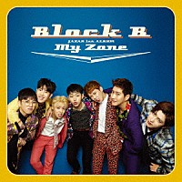 Ｂｌｏｃｋ　Ｂ「 Ｍｙ　Ｚｏｎｅ」