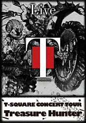 Ｔ－ＳＱＵＡＲＥ「Ｔ－ＳＱＵＡＲＥ　ＣＯＮＣＥＲＴ　ＴＯＵＲ　Ｔｒｅａｓｕｒｅ　Ｈｕｎｔｅｒ」