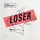 米津玄師「ＬＯＳＥＲ／ナンバーナイン」