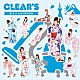 ＣＬＥＡＲ’Ｓ「キラリ☆ＮｉＰＰＯＮ」