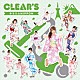 ＣＬＥＡＲ’Ｓ「キラリ☆ＮｉＰＰＯＮ」