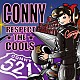 ＣＯＮＮＹ「ＲＥＳＰＥＣＴ　ＴＨＥ　ＣＯＯＬＳ　～約束のおくりもの～Ｍｒ．ＨＡＲＬＥＹ　ＤＡＶＩＤＳＯＮ」