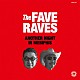 Ｔｈｅ　Ｆａｖｅ　Ｒａｖｅｓ「アナザー・ナイト・イン・メンフィス」