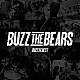 ＢＵＺＺ　ＴＨＥ　ＢＥＡＲＳ「ＢＵＺＺ　ＴＨＥ　ＢＥＳＴ」