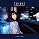 ＳＨＥ’Ｓ「Ｔｏｎｉｇｈｔ／Ｓｔａｒｓ」