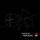 ｐａｒａｎｏｉｄ　ｖｏｉｄ「ＰＯＰ　ＭＵＳＩＣ」