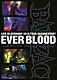 ＢＡＬＺＡＣ「ＥＶＥＲ　ＢＬＯＯＤ」