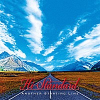 Ｈｉ－ＳＴＡＮＤＡＲＤ「 ＡＮＯＴＨＥＲ　ＳＴＡＲＴＩＮＧ　ＬＩＮＥ」