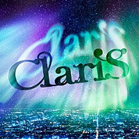 ＣｌａｒｉＳ「 ａｇａｉｎ」