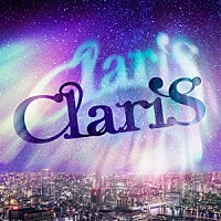 ＣｌａｒｉＳ「 ａｇａｉｎ」