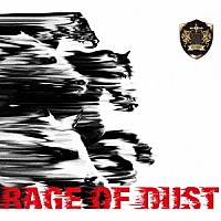 ＳＰＹＡＩＲ「 ＲＡＧＥ　ＯＦ　ＤＵＳＴ」