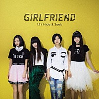 ＧＩＲＬＦＲＩＥＮＤ「 １５／Ｈｉｄｅ　＆　Ｓｅｅｋ」